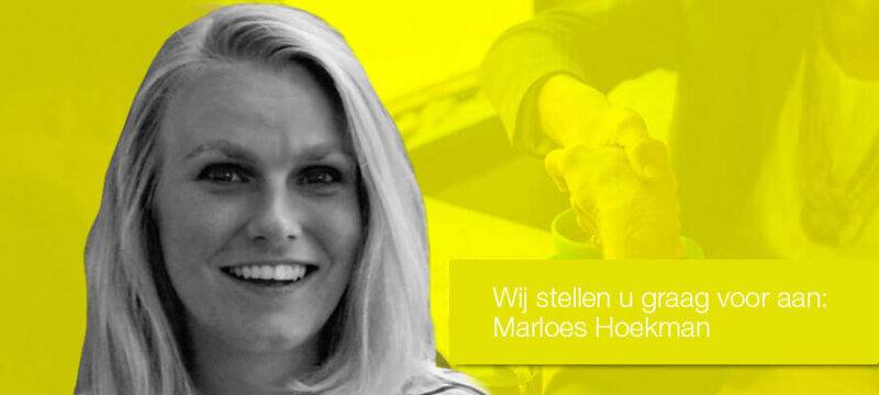 Wij stellen u graag voor aan: Marloes Hoekman